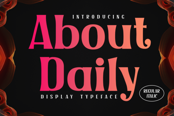 About Daily: A Sophisticated Serif for Modern Brand Design