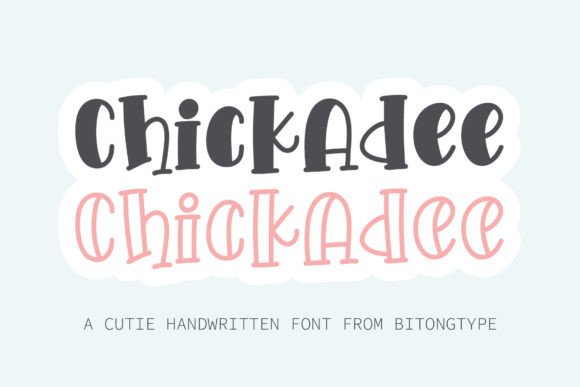 Chickadee: A Designer’s Take on This Quirky Display Font