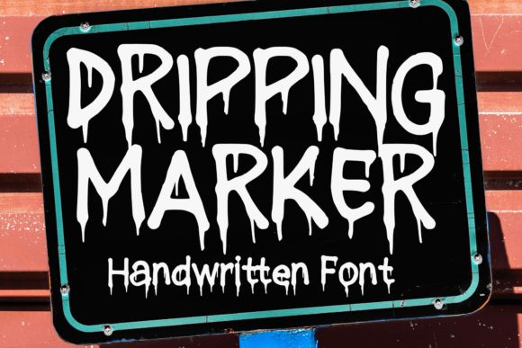 Dripping Marker: The Display Font That Makes Campaigns Pop