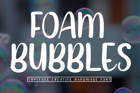 How Foam Bubbles Font Helped My Small Business Look More Polished and Inviting