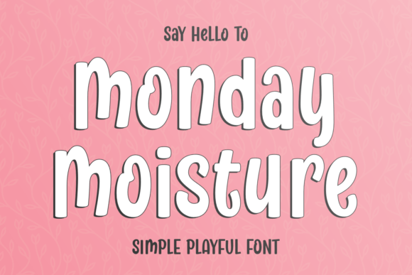 Monday Moisture: A Playful Script Font for Lighthearted Branding Projects