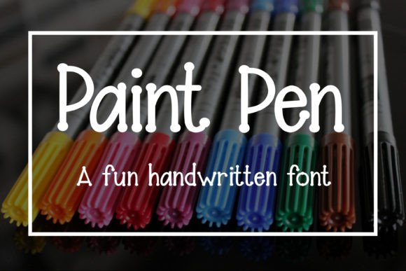 Paint Pen: A Handwritten Font That Elevates Campaign Visuals