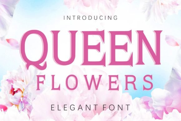 Queen Flowers: A Modern Display Font for Web Designers