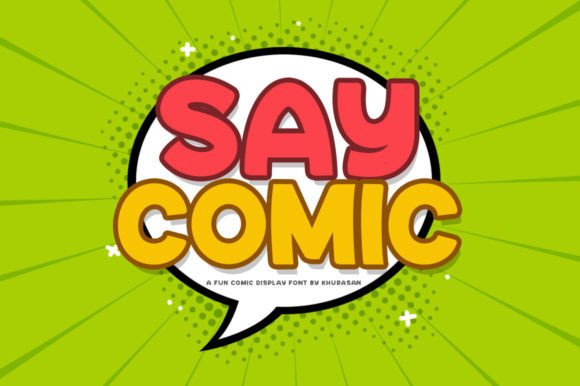 Say Comic: A Playful Display Font for Crafters and Makers
